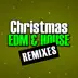 Christmas EDM & House Remixes album cover