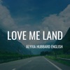 Love Me Land - Single artwork