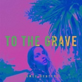 To the Grave artwork