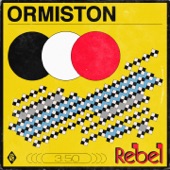 Ormiston - Rebel