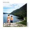 He Ain’t Heavy He’s My Brother (Acoustic) - Single album lyrics, reviews, download