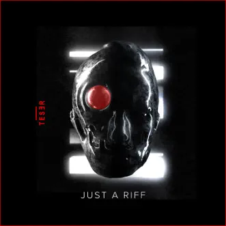 Just a Riff - Single by Dirty South & EDDIE album reviews, ratings, credits