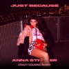 Just Because (Crazy Cousinz Remix) - Single