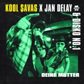 Diskoteque: Deine Mutter (feat. Kool Savas) artwork