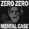 Mental Case - Single
