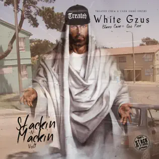 ladda ner album White Gzus - Stackin N Mackin Vol 1