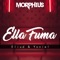 Ella Fuma (feat. Eliud & Yoniel) - DJ Morphius lyrics