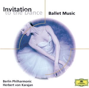 Invitation to the Dance: Ballet Music