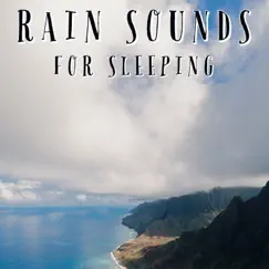 Rain Sounds For Sleeping - EP by Natural Sound Makers & Nature Recordings album reviews, ratings, credits