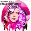 Sweet Temptation - Single album lyrics, reviews, download