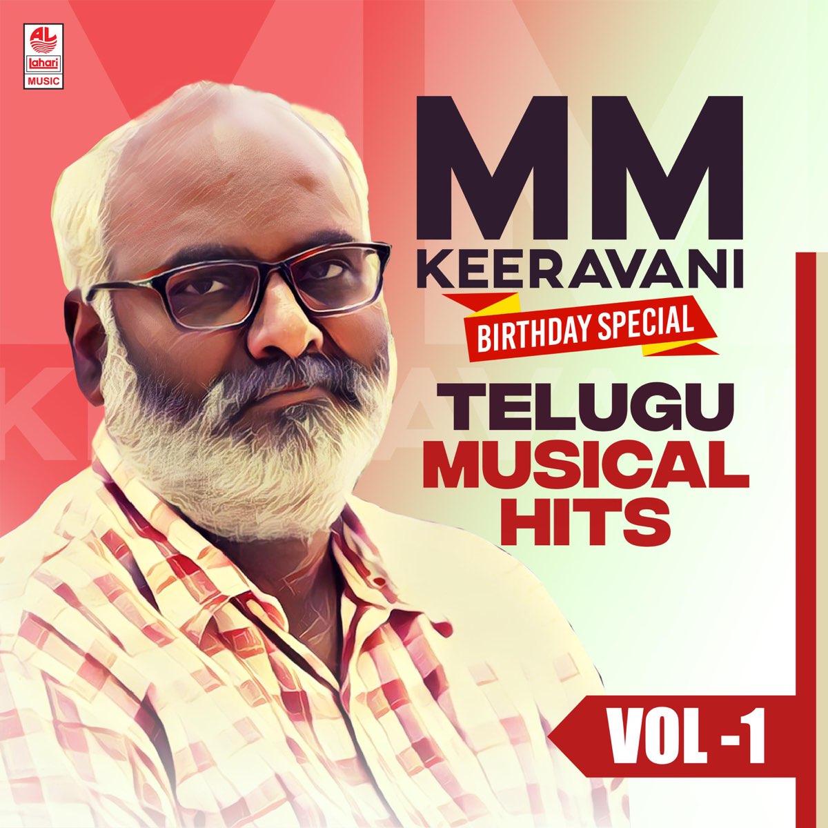 ‎M M Keeravani Birthday Special Telugu Musical Hits, Vol. 1 By M.M ...