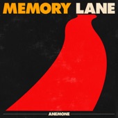 Anemone - Memory Lane