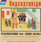 Armenian Philharmonic Orchestra & Loris Tjeknavorian - Gayaneh - Suite No. 2: II. Lyrical Duet