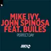 Perfect Day (feat. Builes) - EP album lyrics, reviews, download