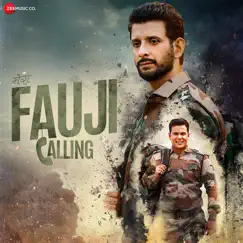 Mera Fauji Calling (Original Motion Picture Soundtrack) - EP by Harpriet Singh Vig, Sajjad Ali & Vijay Verma album reviews, ratings, credits