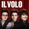 Il Volo album lyrics, reviews, download