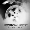 Ready Set - Single album lyrics, reviews, download