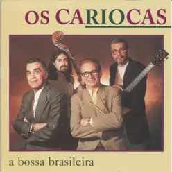 A Bossa Brasileira - Os Cariocas