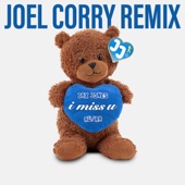 i miss u (Joel Corry Remix) artwork