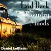 Laid Back Country Moods album lyrics, reviews, download