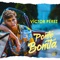 Ponte Bonita - Victor Perez lyrics
