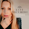 Life Once More - Single