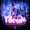 Tik Tok - Single