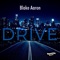 Drive - Blake Aaron lyrics