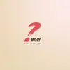 Stream & download Your Why (feat. Neahe Ashain) - Single