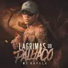 Lágrimas do Palhaço - Single album lyrics, reviews, download