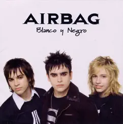 Blanco y Negro by Airbag album reviews, ratings, credits