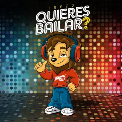 Quieres Bailar? - Single - Trez3