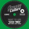 Good Times (Micky More & Andy Tee Mix) - Right to Life lyrics