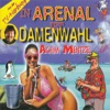 In Arenal ist Damenwahl - Single