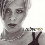 Robyn - show me love