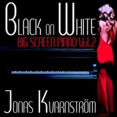 Black on White- Big Screen Piano Vol. 2 (Music Inspired By the Film) artwork