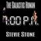 7:00 P.M. (feat. Stevie Stone & Wyshmaster Beats) - The Galactic Human lyrics