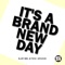It's a Brand New Day (feat. Toni Grandi) - B.jay Mel lyrics
