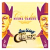 Con la Misma Sangre - Single