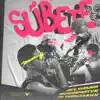 Súbete - Single album lyrics, reviews, download