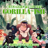 Gorilla Ish (feat. Big Sty) - Single
