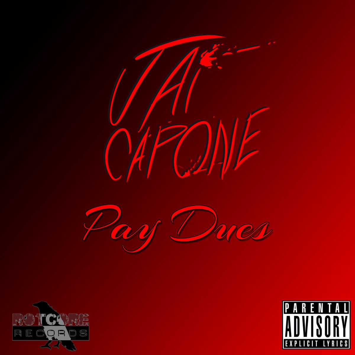 Rotcore. Pay dues