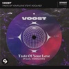 Taste Of Your Love (feat. KOOLKID) - Single, 2021