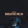 Harrison - Breathe Me In