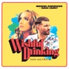 Wishful Drinking - Single, 2021