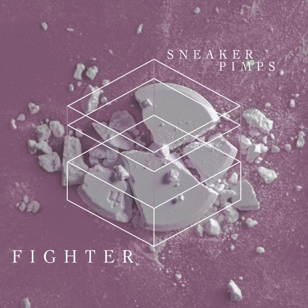 Fighter - Single - Sneaker Pimps