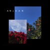 Anjaan (feat. Talhah Yunus & Nabeel Akbar) - Single