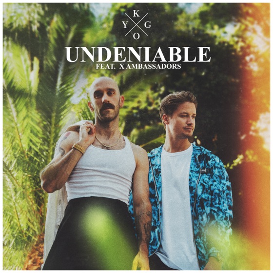Cover artwork for Undeniable (feat. X Ambassadors)