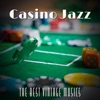 Casino Jazz - The Best Vintage Musics, Full of Nostalgia, Perfect to Relax and Remind the Glory Days