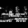 Rage Nyc II